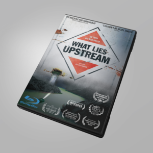What Lies Upstream Blu-Ray